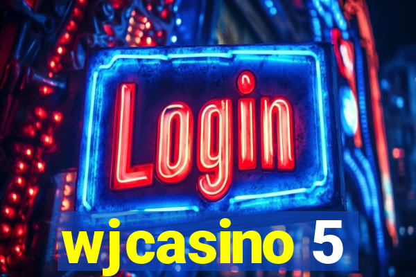 wjcasino 5